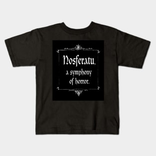 Nosferatu a symphony of horror Kids T-Shirt